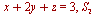 `+`(x, `*`(2, `*`(y)), z) = 3, S[2]